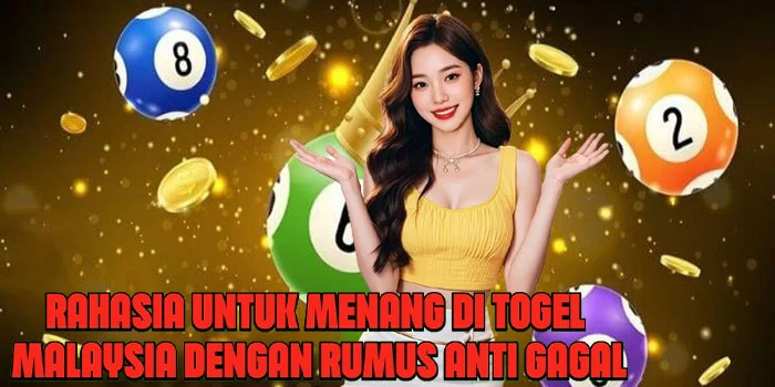 Rahasia Untuk Menang di Togel Malaysia Dengan Rumus Anti Gagal
